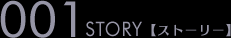 001 StoryyXg[[z
